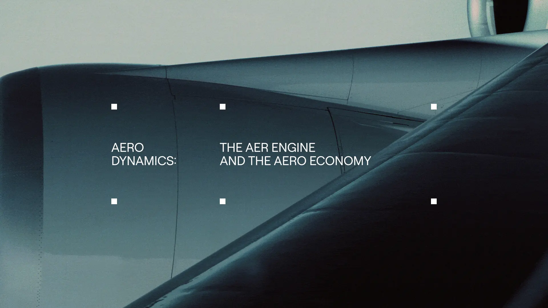 The AER Engine and the Aero Economy